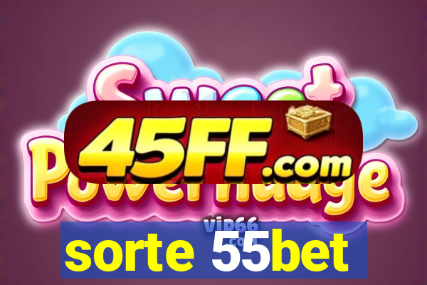 sorte 55bet